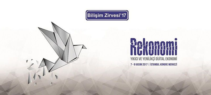 Bilişim Zirvesi '17 Kasımda Başlıyor